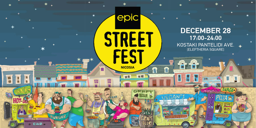 Epic Street Fest: Το πιο festive event της χρονιάς! 